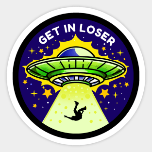 Get in loser Sticker